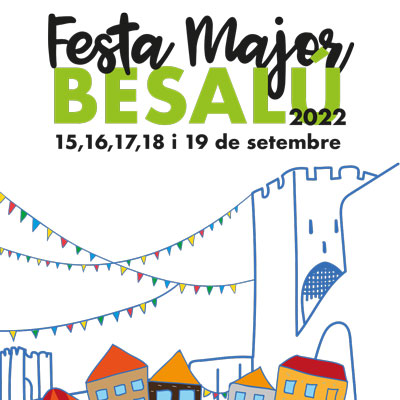 Festa Major de Besalú 2022 Festa Major de Besalú 2022