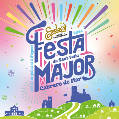 Festa Major de Sant Feliu de Cabrera de Mar 2024 Festa Major de Sant Feliu de Cabrera de Mar 2024