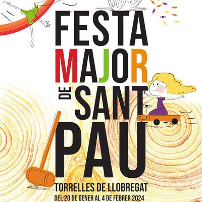 Festa Major de Sant Pau de Torrelles de Llobregat 2024 Festa Major de Sant Pau de Torrelles de Llobregat 2024
