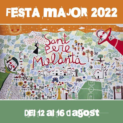 Festa Major de Sant Pere Molanta - Olèrdola 2022 Festa Major de Sant Pere Molanta - Olèrdola 2022