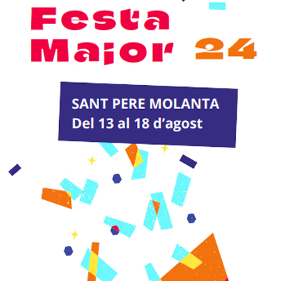 Festa Major de Sant Pere Molanta 2024 Festa Major de Sant Pere Molanta 2024