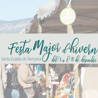  Festa Major d'hivern de Santa Eulàlia de Ronçana 2022