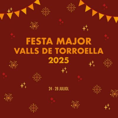 Festa Major de Valls de Torroella 2025, Festa Major de Valls de Torroella, 2025, Valls de Torroella, 