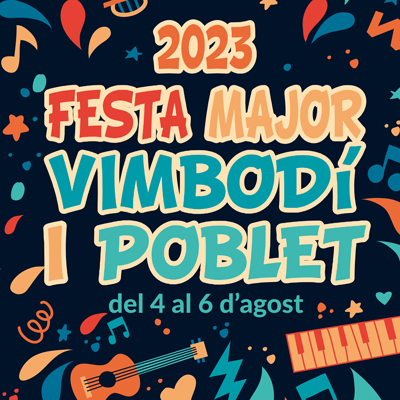 Festa Major de Vimbodí i Poblet 2023