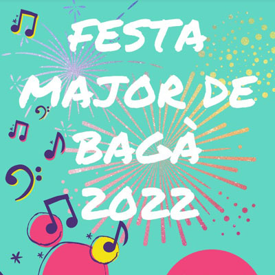 Festa Major de Bagà 2022