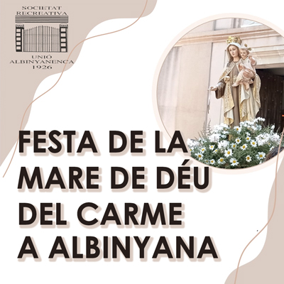 Festa Major del Carme a Albinyana, 2023
