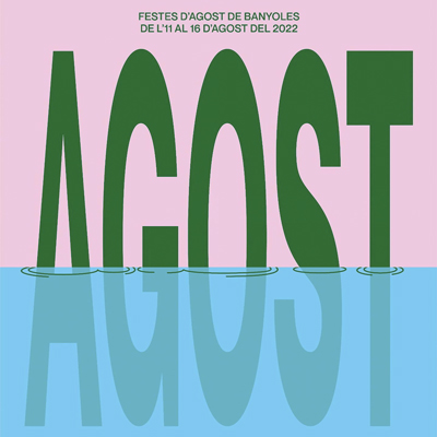 Festes d'Agost de Banyoles, Festa Major, 2022 Festes d'Agost de Banyoles, Festa Major, 2022