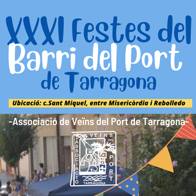 Festes del Barri del Port, Tarragona, 2022 Festes del Barri del Port, Tarragona, 2022