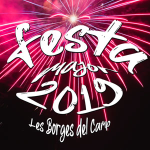 Festa Major de les Borges del Camp, 2019