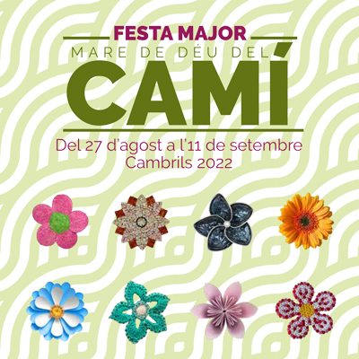 Festa Major de la Mare de Déu del Camí, Cambrils. 2022 Festa Major de la Mare de Déu del Camí, Cambrils. 2022