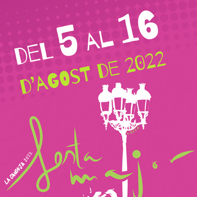 Festa Major d'estiu de la Canonja, 2022 Festa Major d'estiu de la Canonja, 2022