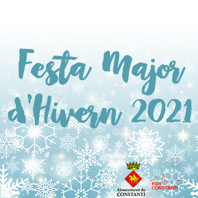 Festa Major d'Hivern de Constantí, 2021