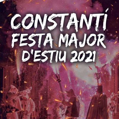 Festa Major de Constantí, 2021 Festa Major de Constantí, 2021