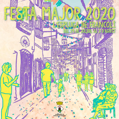 Festa Major de l'Espluga de Francolí, 2020 Festa Major de l'Espluga de Francolí, 2020