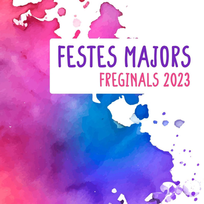 Festa Major de Freginals, 2023