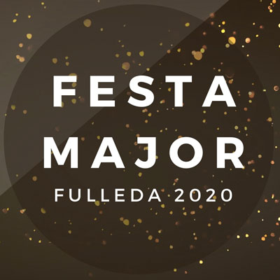 Festa major de Fulleda, 2020 Festa major de Fulleda, 2020