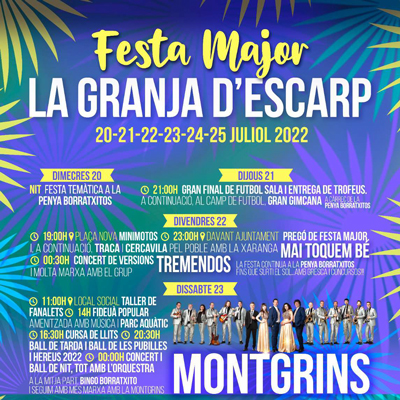 Festa Major de La Granja d'Escarp, 2022