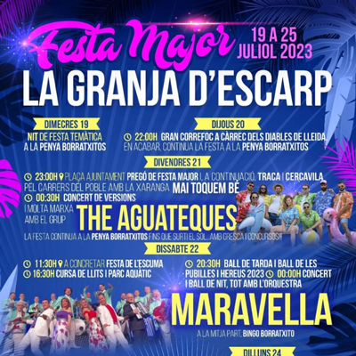 Festa Major de La Granja d'Escarp, 2023 Festa Major de La Granja d'Escarp, 2023