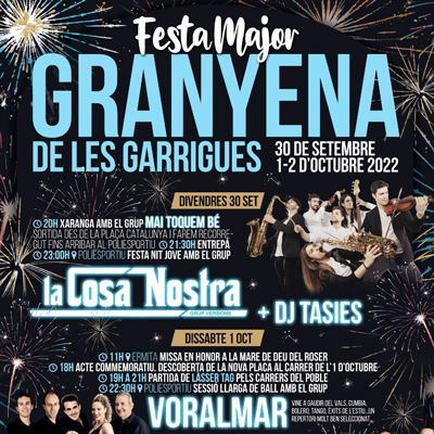 Festa Major de Granyena de les Garrigues, 2022 Festa Major de Granyena de les Garrigues, 2022