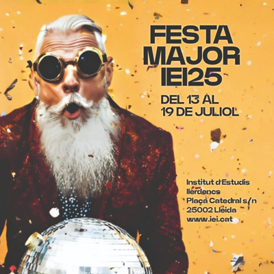 Festa Major de l'IEI, institut d'estudis ilerdencs, lleida, 2025 Festa Major de l'IEI, institut d'estudis ilerdencs, lleida, 2025