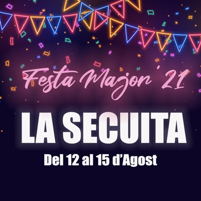 Festa Major de La Secuita, 2021
