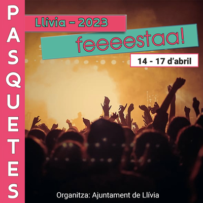 Pasquetes de Llívia, 2023