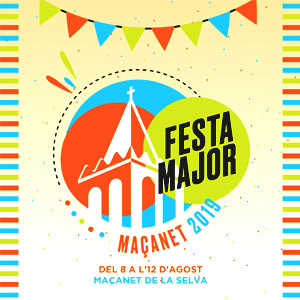 Festes Majors de Maçanet de la Selva, 2019 Festes Majors de Maçanet de la Selva, 2019