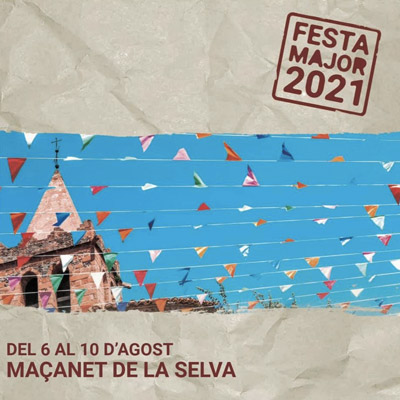 Festa Major de Maçanet de la Selva, 2021 Festa Major de Maçanet de la Selva, 2021