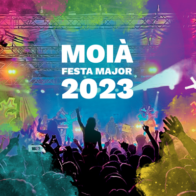 Festa Major de Moià, 2023 Festa Major de Moià, 2023