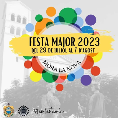 Festa Major de Móra la Nova, 2023 Festa Major de Móra la Nova, 2023