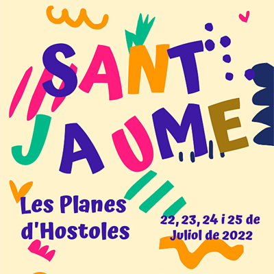 Festa Major de Les Planes d'Hostoles, 2022