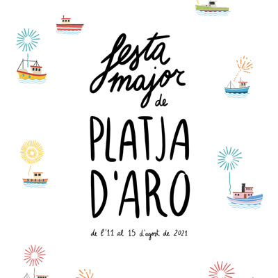Festa Major de Platja d'Aro, 2021 Festa Major de Platja d'Aro, 2021