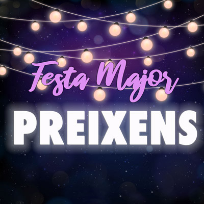 Festa major de Preixens, 2021