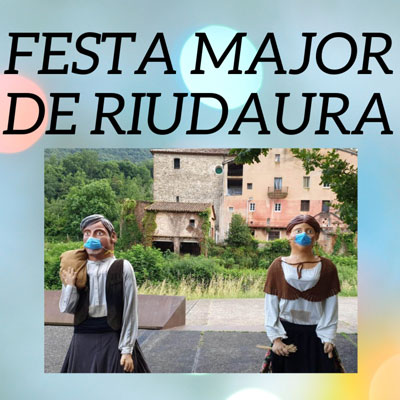 Festa Major de Riudaura, 2020 Festa Major de Riudaura, 2020