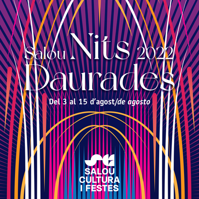 Nits Daurades, Festa Major de Salou, 2022 Nits Daurades, Festa Major de Salou, 2022
