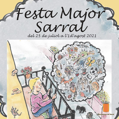 Festa Major del Sarral, 2021 Festa Major del Sarral, 2021