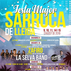 Festa Major de Sarroca de Lleida, 2019 Festa Major de Sarroca de Lleida, 2019
