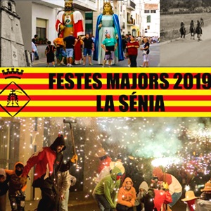 Festa Major de la Senia, 2019 Festa Major de la Senia, 2019