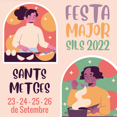 Festa Major dels Sants Metges de Sils, 2022 Festa Major dels Sants Metges de Sils, 2022