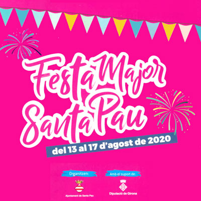 Festa Major de Santa Pau, 2020