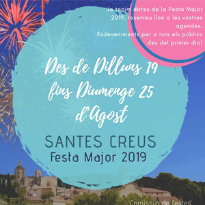 Festa Major d'Aiguamúrcia, Santes Creus, 2019