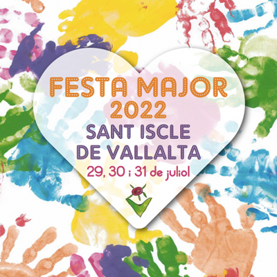 Festa Major de Sant Iscle de Vallalta, 2022 Festa Major de Sant Iscle de Vallalta, 2022