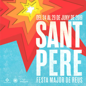 Festa Major de Sant Pere a Reus, 2019 Festa Major de Sant Pere a Reus, 2019