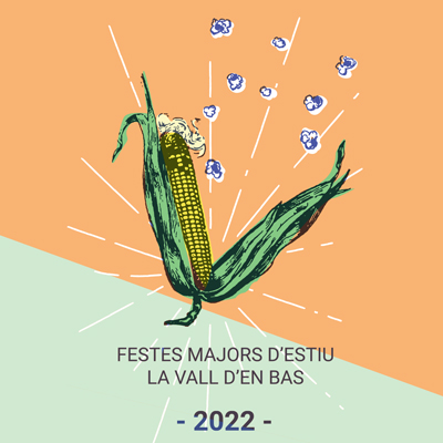 Festes Majors d'Estiu a la Vall d'En Bas, 2022 Festes Majors d'Estiu a la Vall d'En Bas, 2022