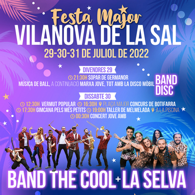 Festa Major de Vilanova de la Sal, Les Avellanes i Santa Linya, 2022 Festa Major de Vilanova de la Sal, Les Avellanes i Santa Linya, 2022