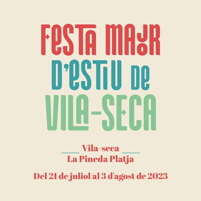 Festa Major d'Estiu de Vila-seca, 2023 Festa Major d'Estiu de Vila-seca, 2023