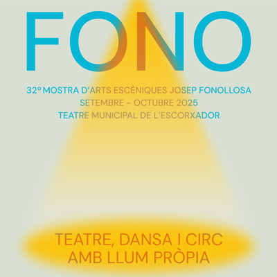 Mostra Arts Escèniques Josep Fonollosa 'Fono', Lleida, 2025