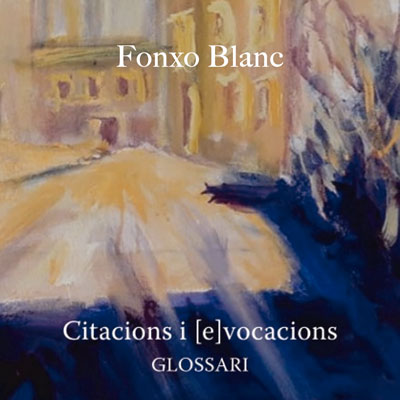 Llibre Citacions i [e]vocacions de Fonxo Blanc