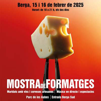 Mostra de Formatges de Berga, 2025 Mostra de Formatges de Berga, 2025