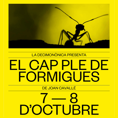 Espectacle 'El cap ple de formigues', de Joan Cavallé Espectacle 'El cap ple de formigues', de Joan Cavallé